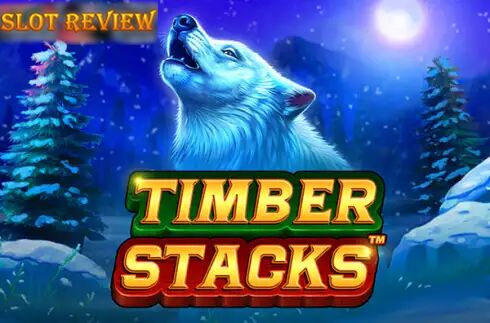 Timber Stacks Slot Review